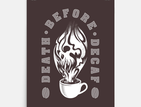 Death Before Decaf