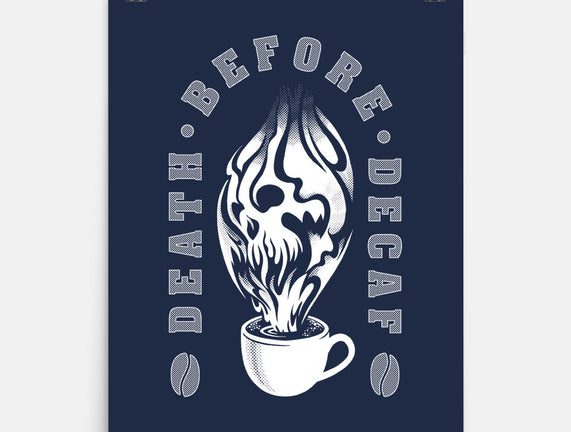 Death Before Decaf
