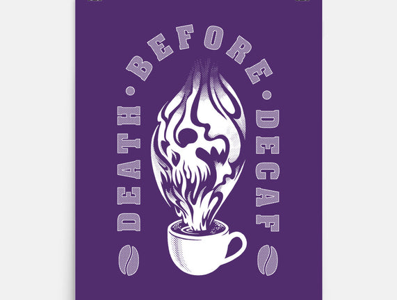 Death Before Decaf