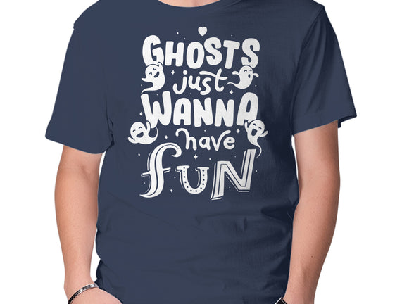 Ghosts Just Wanna Have Fun
