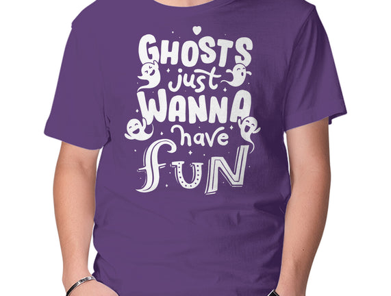 Ghosts Just Wanna Have Fun
