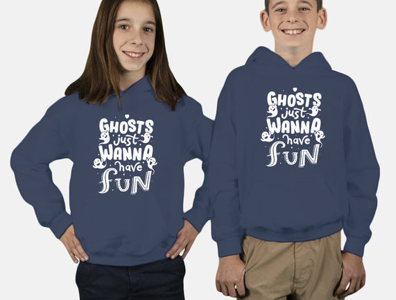 Ghosts Just Wanna Have Fun