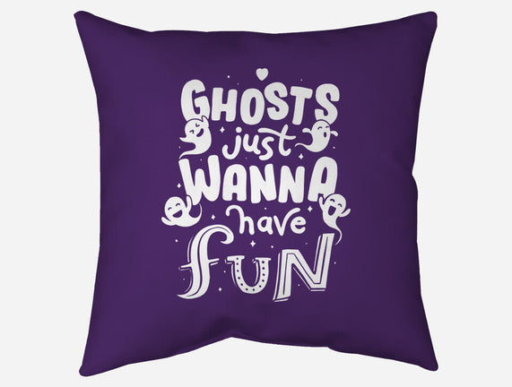 Ghosts Just Wanna Have Fun
