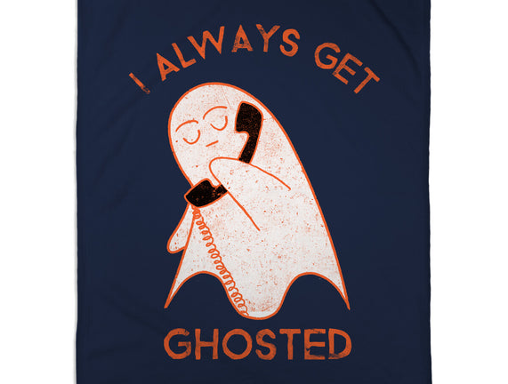 I Always Get Ghosted