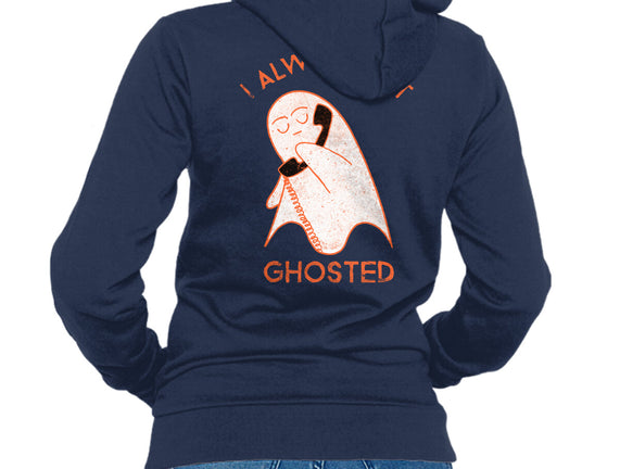 I Always Get Ghosted
