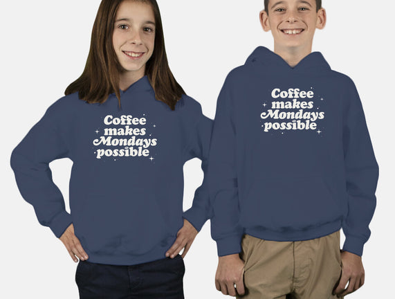 Coffee Makes Mondays Possible