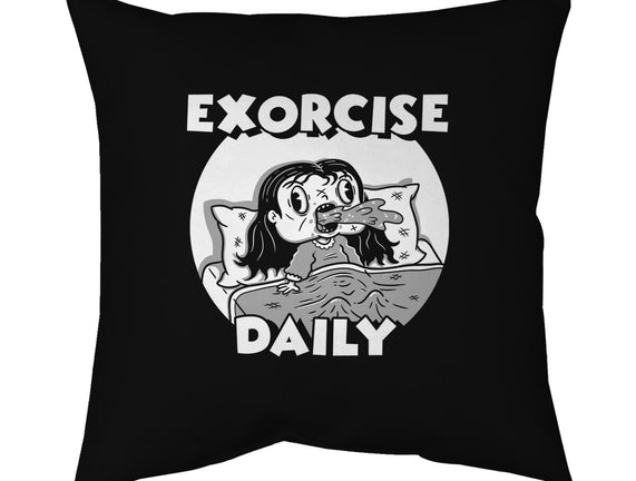 Exorcise Daily
