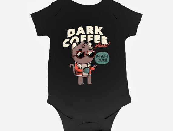 Dark Coffee Please