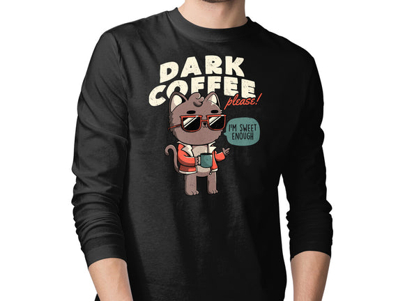 Dark Coffee Please