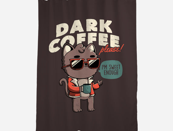 Dark Coffee Please