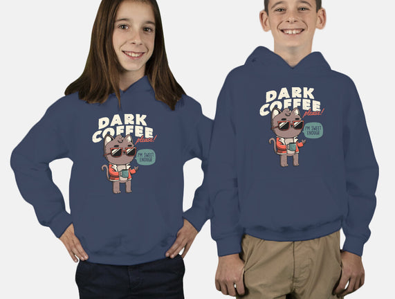 Dark Coffee Please
