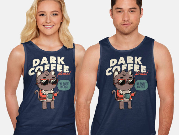 Dark Coffee Please