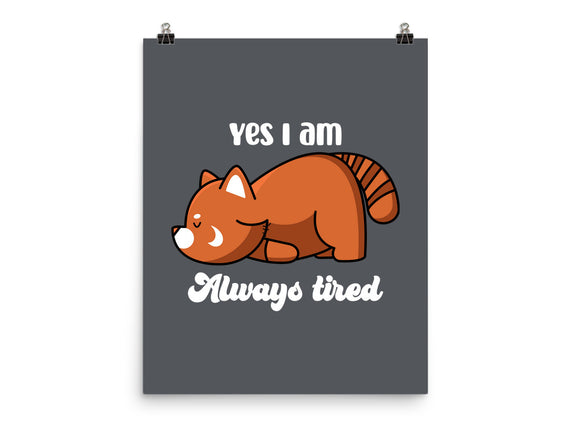 I Am Always Tired