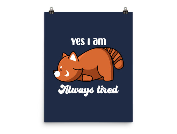 I Am Always Tired