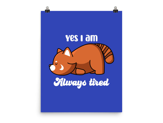 I Am Always Tired