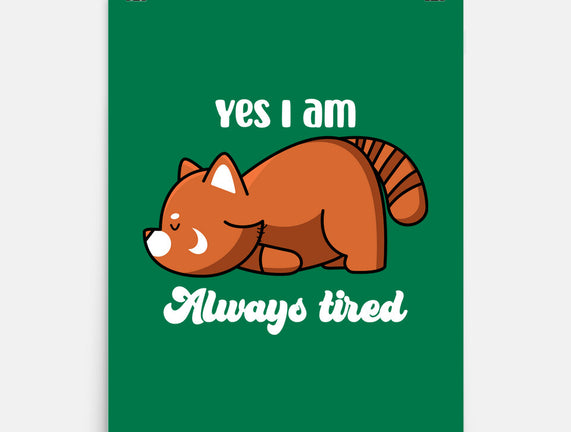 I Am Always Tired