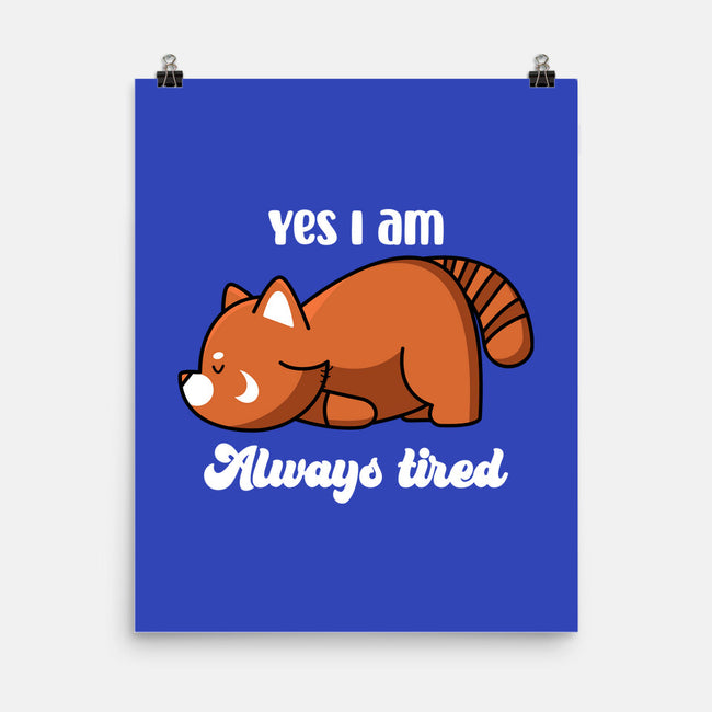 I Am Always Tired-none matte poster-rocketman_art
