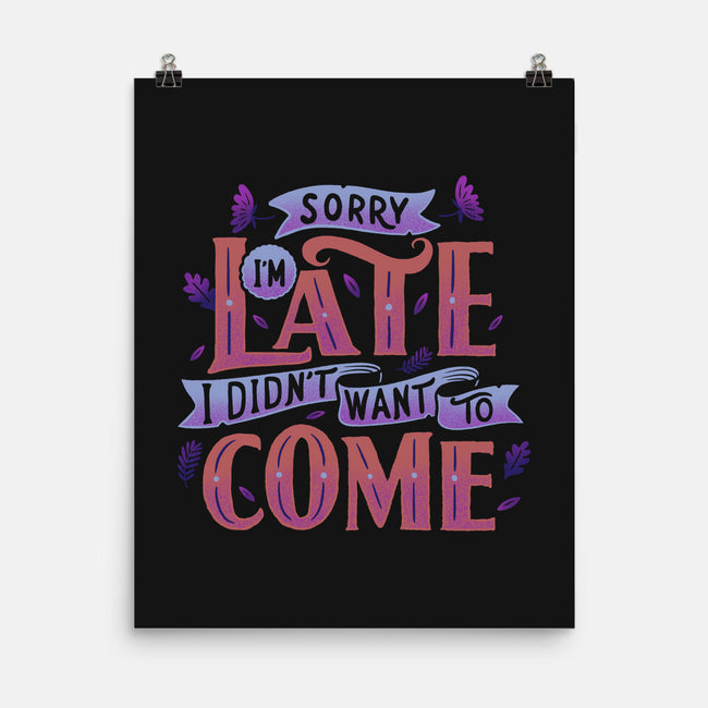 Didn't Want To Come-none matte poster-tobefonseca