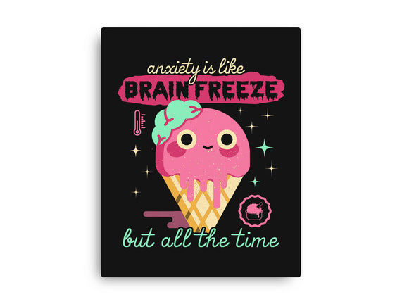 Brain Freeze All the Time