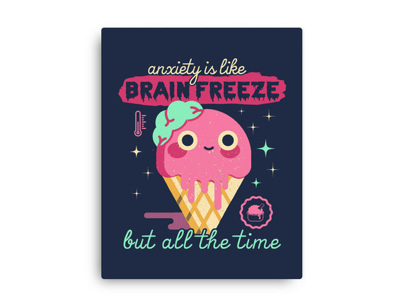 Brain Freeze All the Time