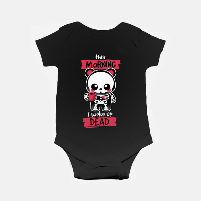 I Woke Up Dead-baby basic onesie-NemiMakeit