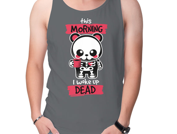 I Woke Up Dead