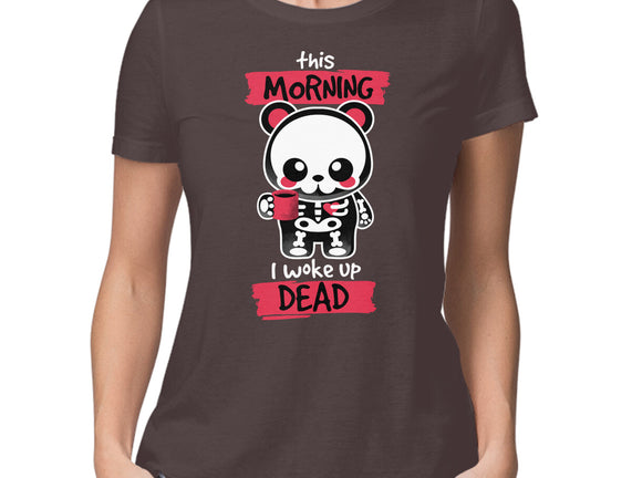 I Woke Up Dead