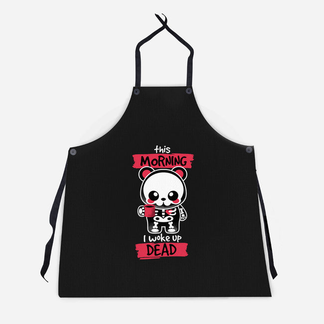 I Woke Up Dead-unisex kitchen apron-NemiMakeit