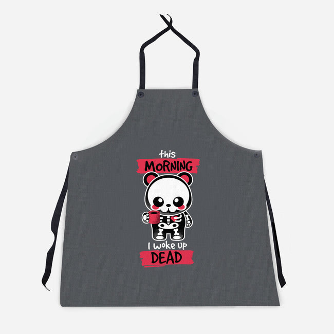 I Woke Up Dead-unisex kitchen apron-NemiMakeit