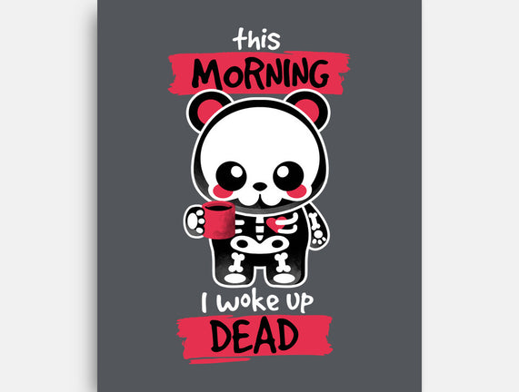 I Woke Up Dead