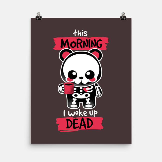 I Woke Up Dead-none matte poster-NemiMakeit