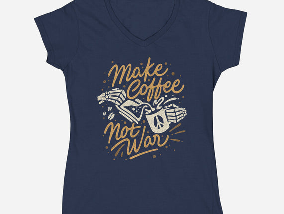 Make Coffee Not War