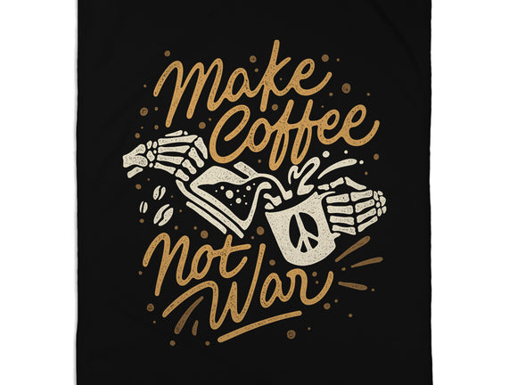 Make Coffee Not War