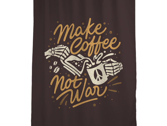 Make Coffee Not War
