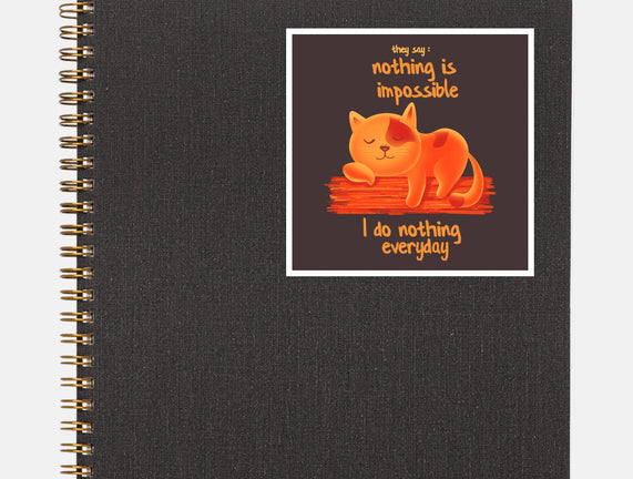 I Do Nothing Every Day