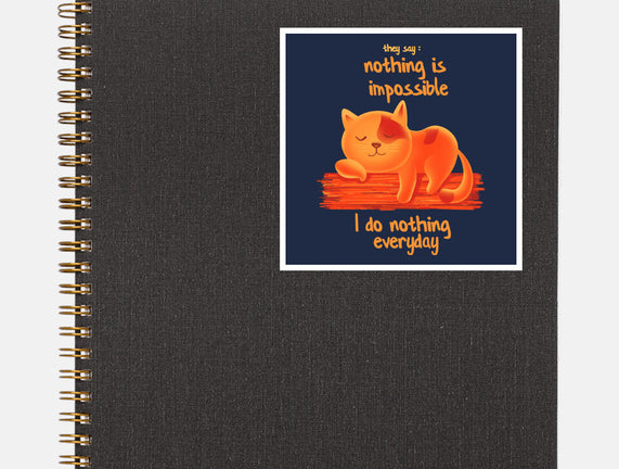 I Do Nothing Every Day