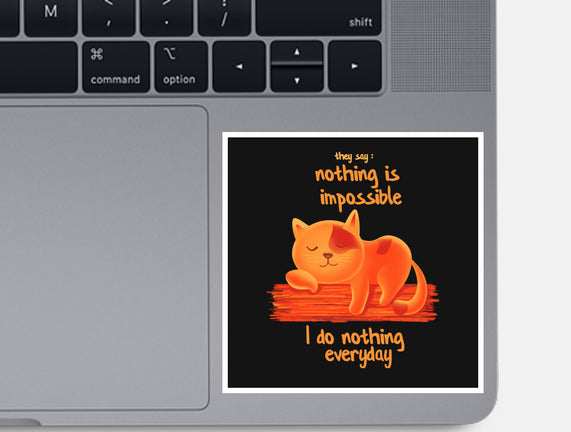 I Do Nothing Every Day