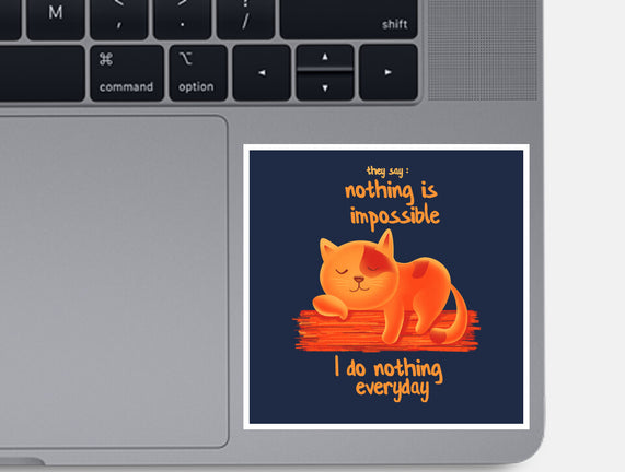 I Do Nothing Every Day