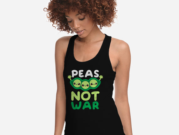 Peas Not War