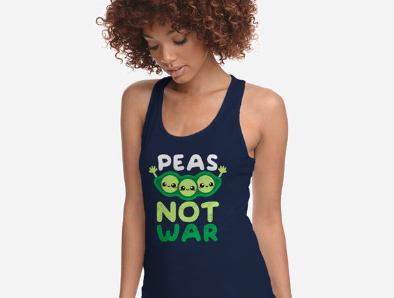 Peas Not War