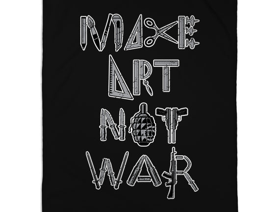 Make Art Not War