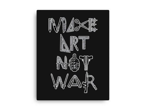 Make Art Not War