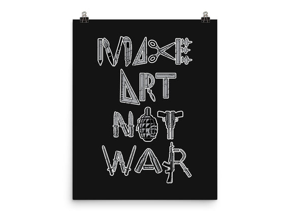 Make Art Not War
