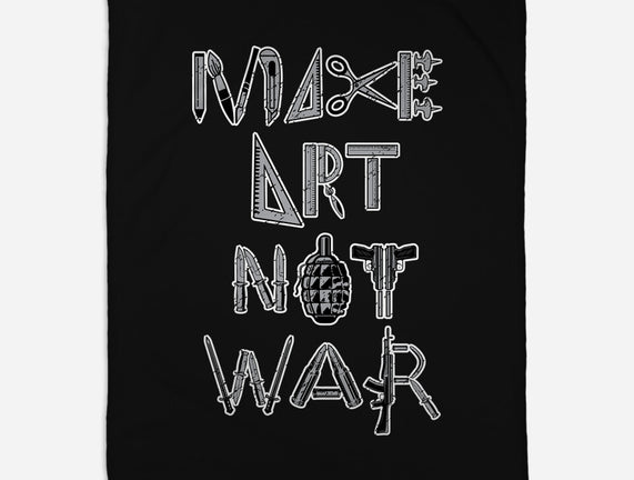 Make Art Not War