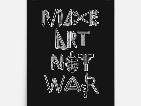 Make Art Not War