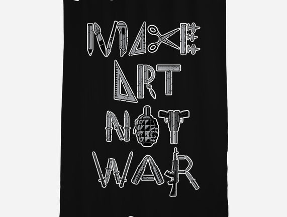 Make Art Not War