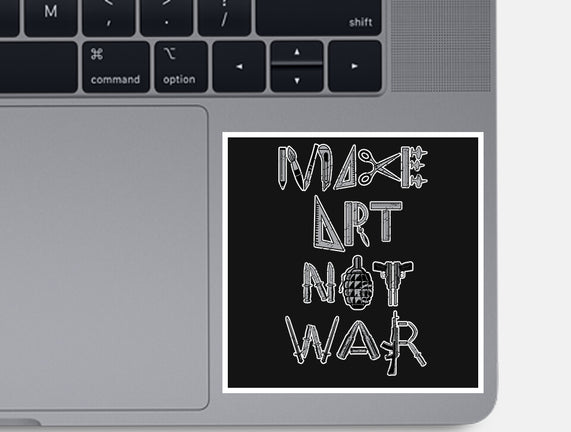 Make Art Not War