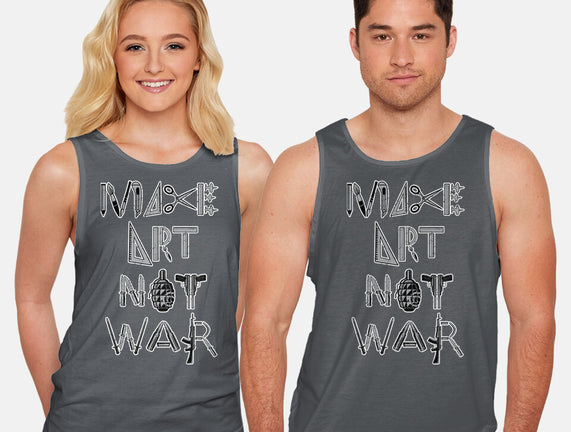 Make Art Not War