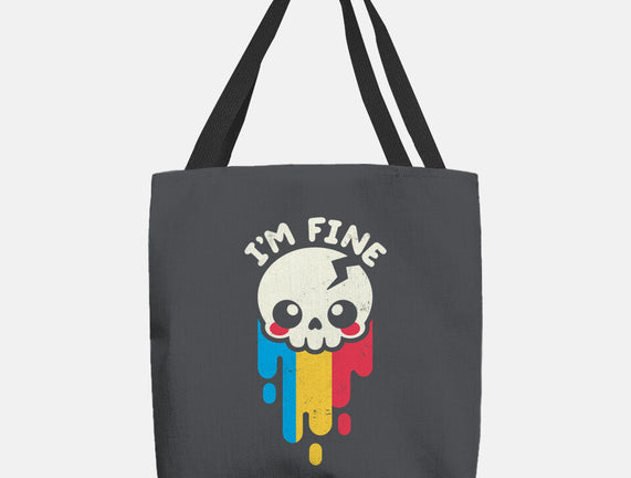 Not Fine But I'm Fine