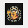 Support Your Local Lion-none stretched canvas-tobefonseca